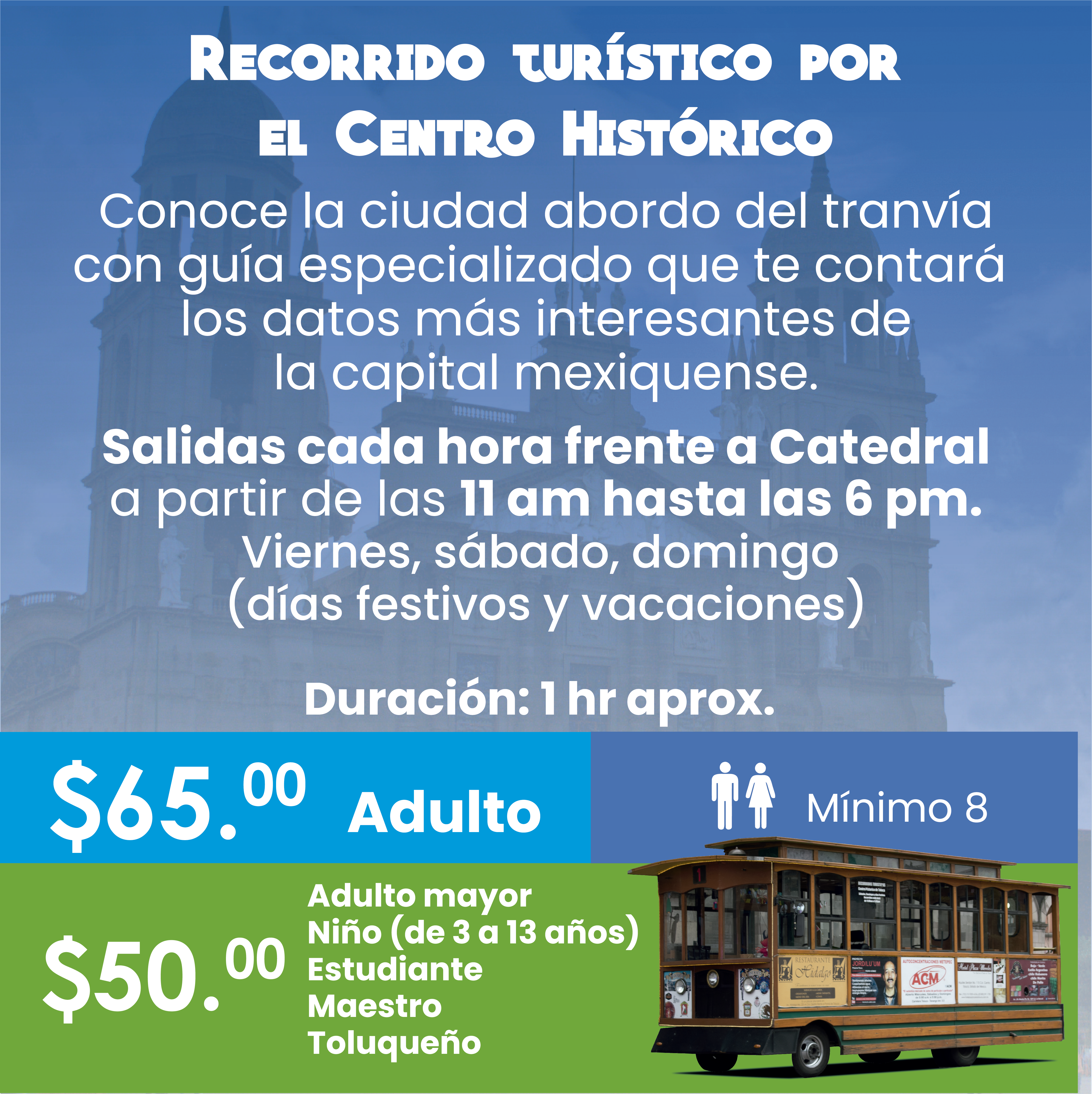 Recorrido turistico por el centro historico